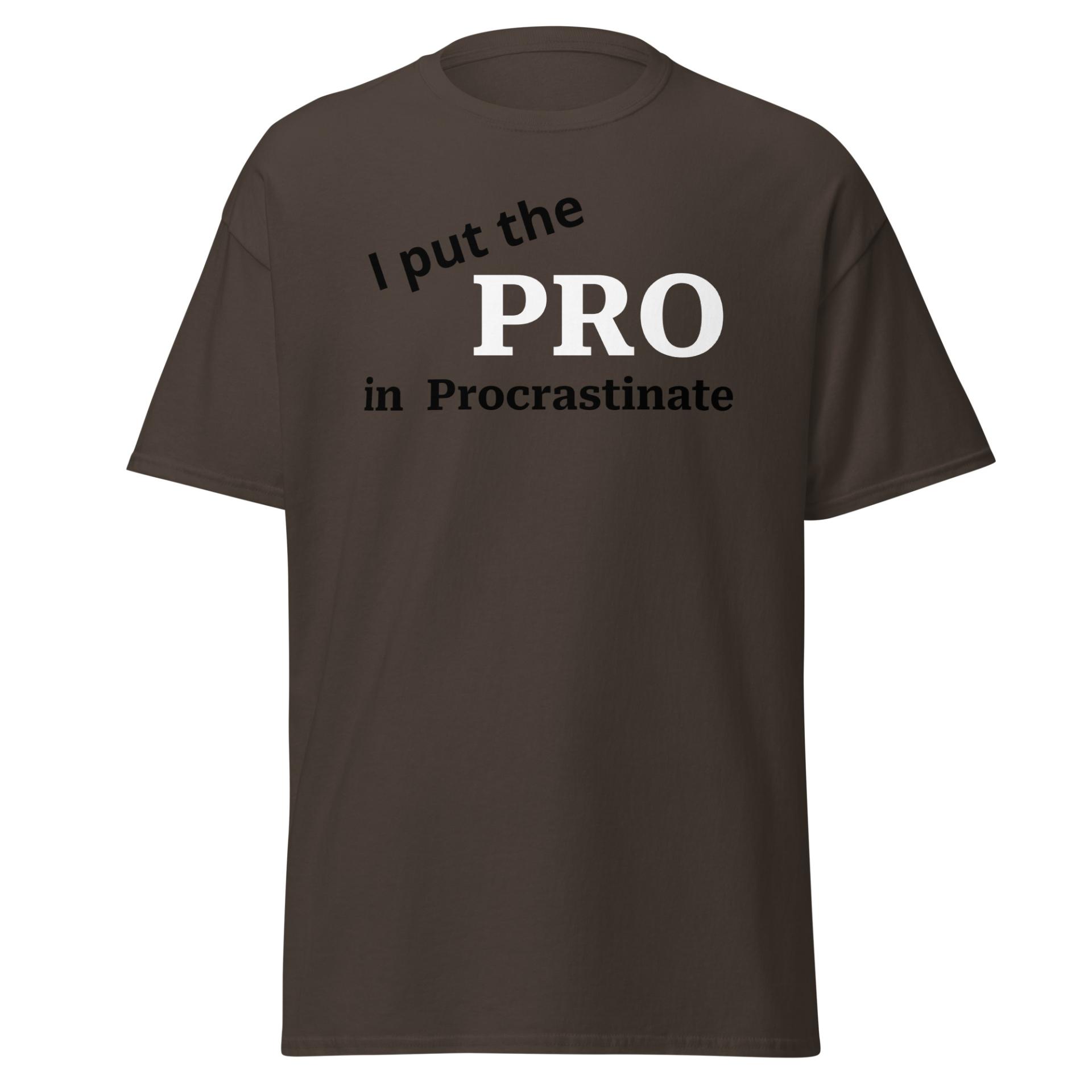 Procrastinate funny t-shirt Unisex classic tee - Image 39
