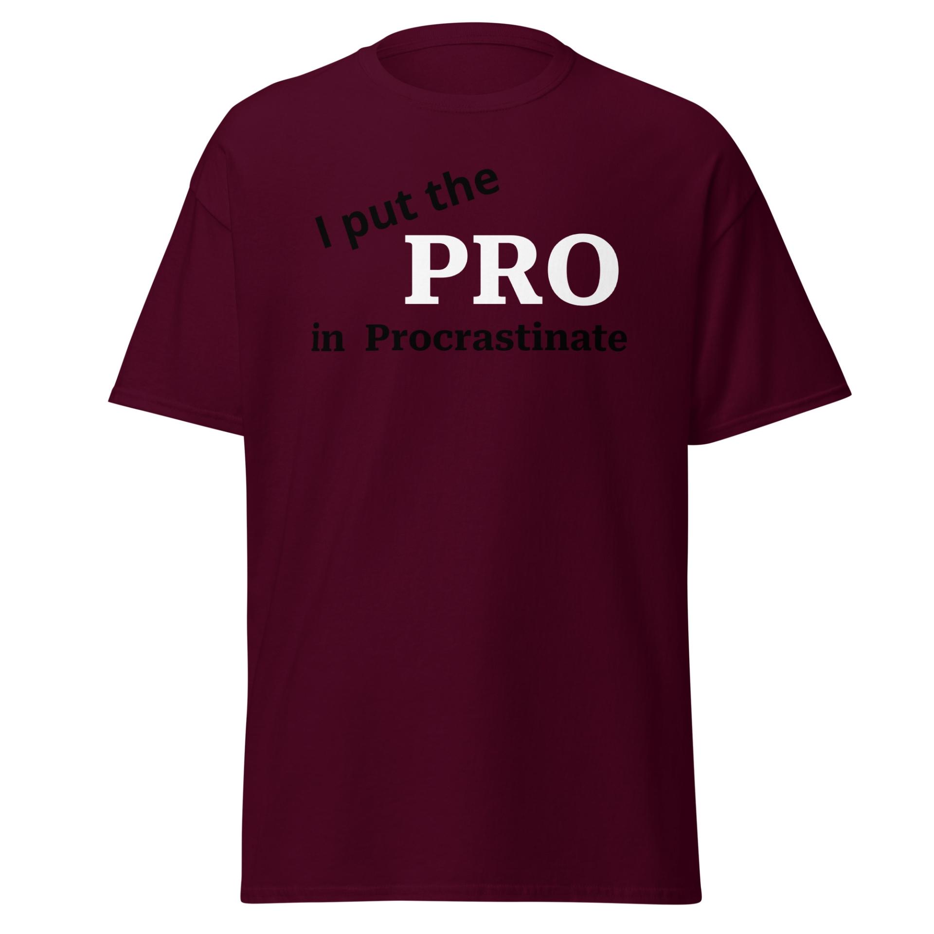 Procrastinate funny t-shirt Unisex classic tee - Image 33